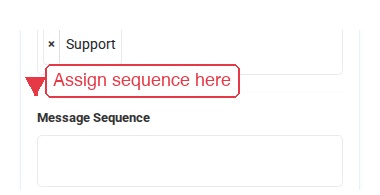 Assign a message sequence from the right panel of any conversation