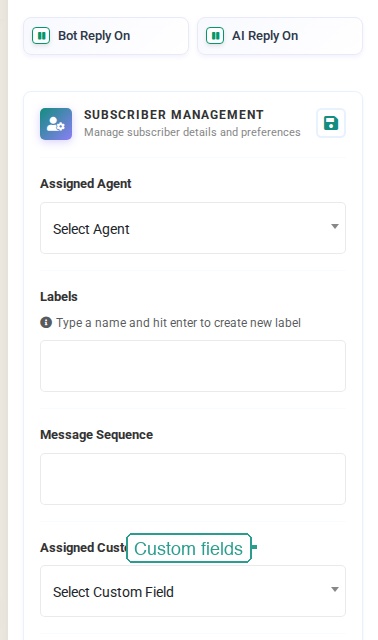 The Chat Actions panel showing Subscriber Management, Assigned Agent, Labels, Message Sequence, and Assigned Custom Fields