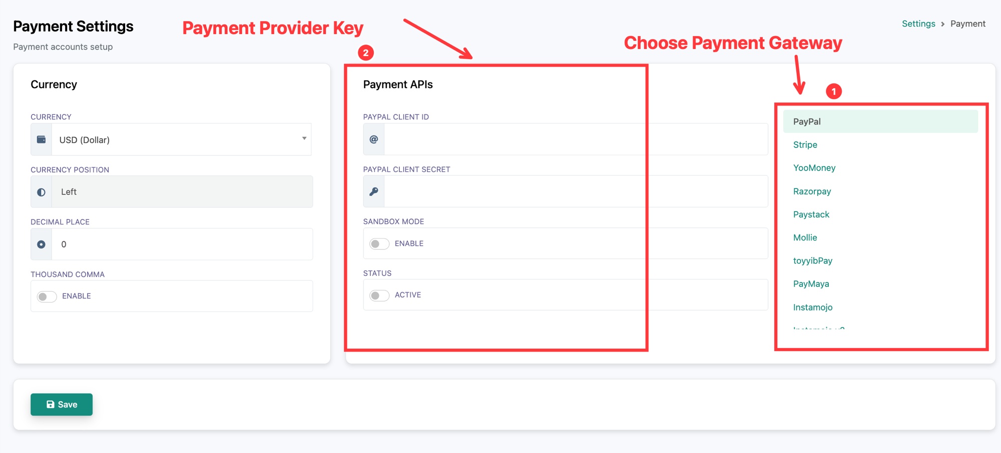 La página Payment Settings con la lista de pasarelas y los campos de claves del proveedor
