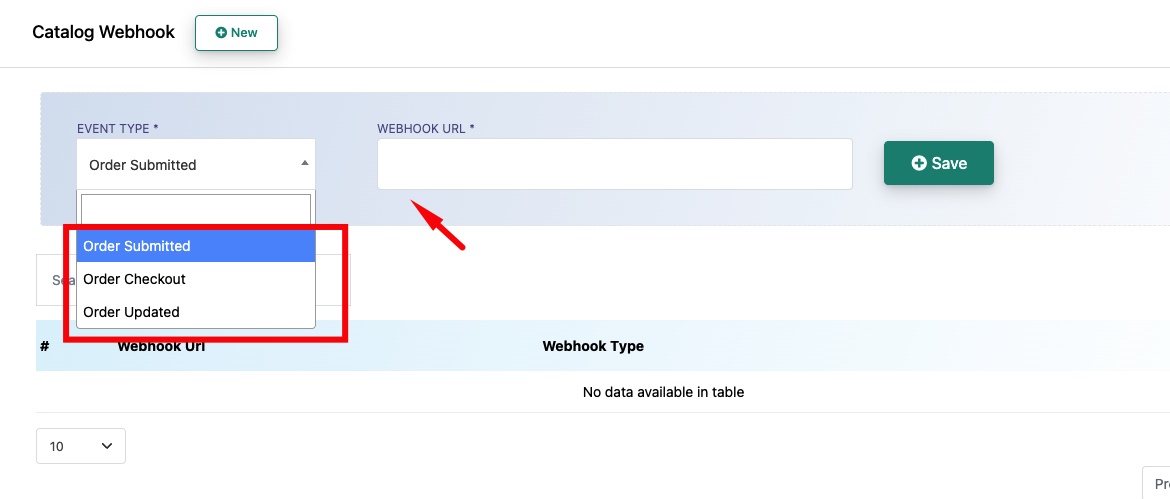 Catalog Webhook — select event type (Order Submitted, Order Checkout, Order Updated) and enter webhook URL